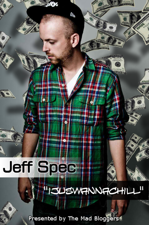 Jeff Spec "ijuswannachill" **mp3**