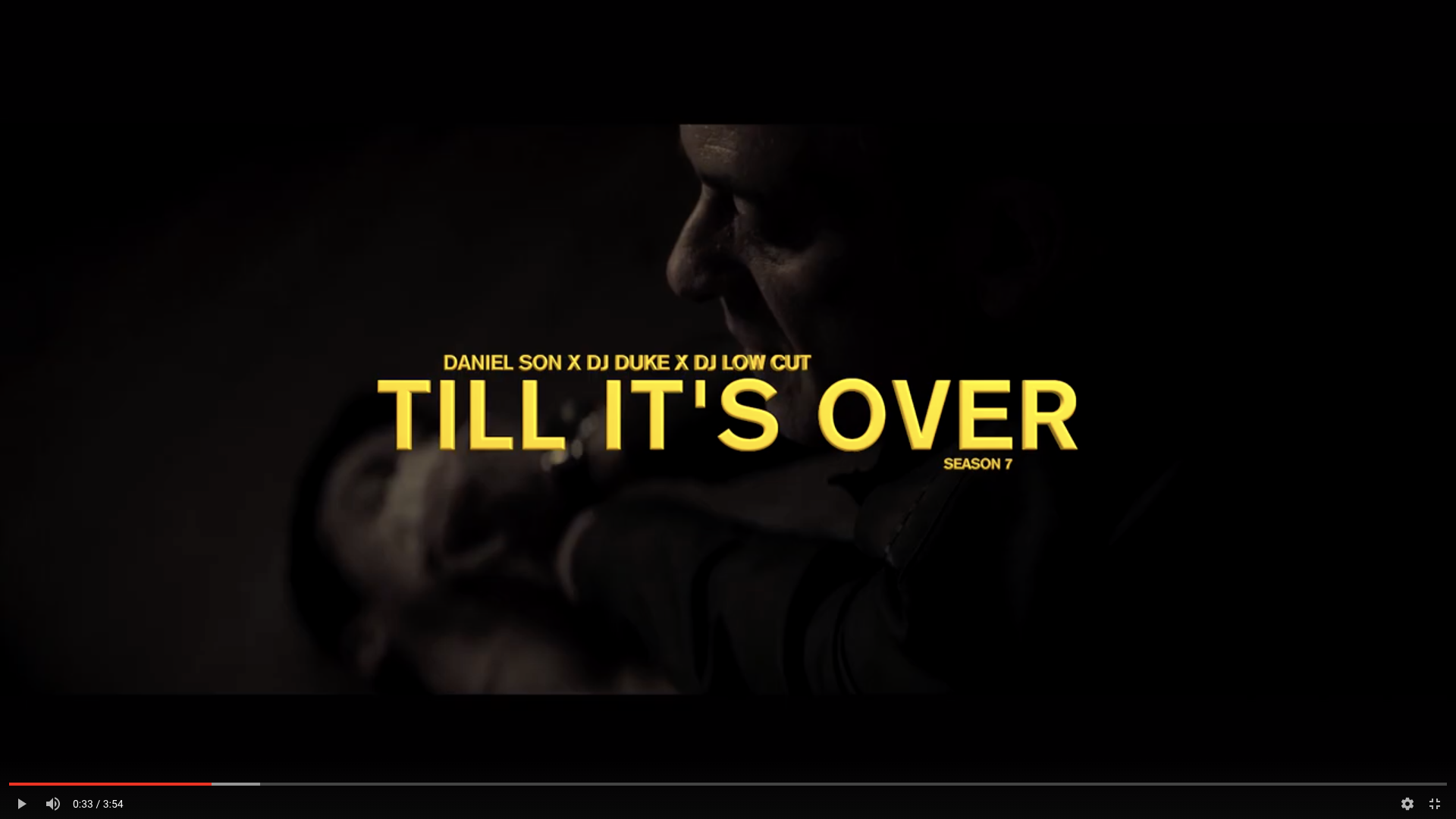 Daniel Son x Dj Duke x Dj Low Cut "Till It's Over" (Prod Dj Low Cut) | Video