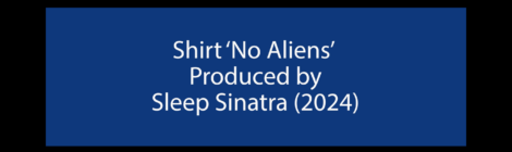 SHIRT - No Aliens | video